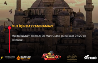 MUT İÇİN BAYRAM NAMAZI